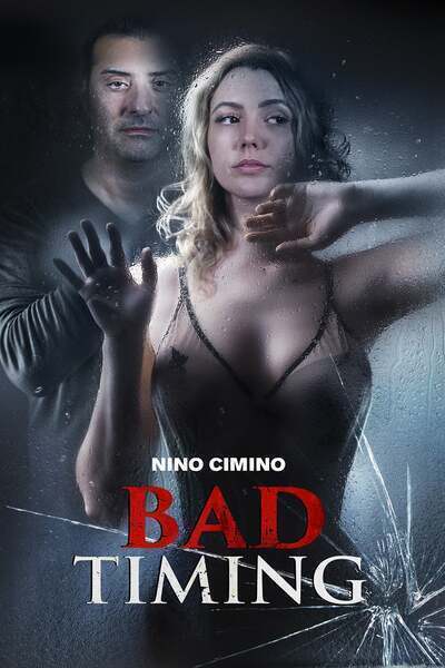 Bad Timing Hindi Dubbed Movie Poster (2022)
